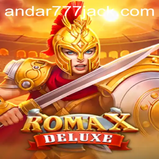 Explorando RomaXDeluxe: A Aventura Atualizada do Andar777